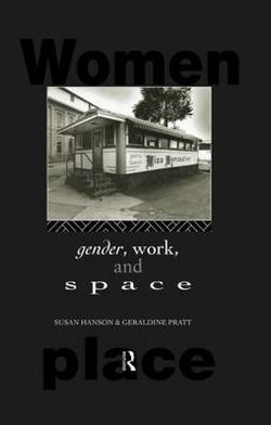 Gender, Work and Space