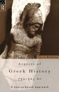 Aspects of Greek History 750-323 BC