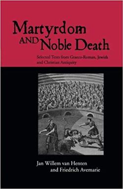 Martyrdom and Noble Death