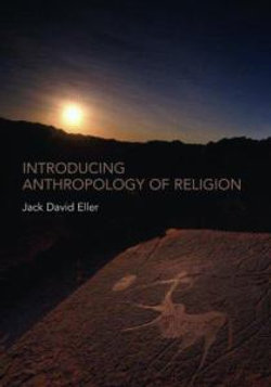 Introducing Anthropology of Religion