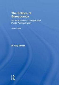 The Politics of Bureaucracy