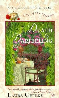 Death By Darjeeling: A Tea Shop Mystery Book 1