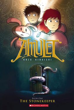 The Stonekeeper: a Graphic Novel (Amulet #1)