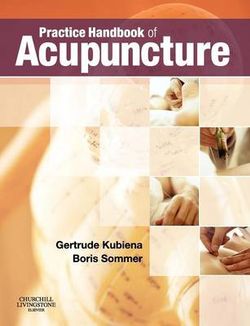 Practice Handbook of Acupuncture