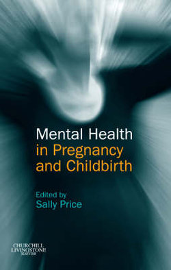 Mental Health in Pregnancy and Childbirth