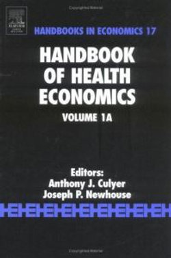 Handbook of Health Economics: Volume 1A