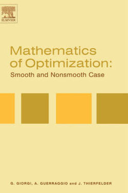 Mathematics of Optimization: Smooth and Nonsmooth Case