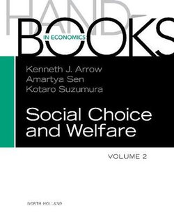 Handbook of Social Choice and Welfare: Volume 2