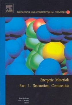 Energetic Materials: Volume 13