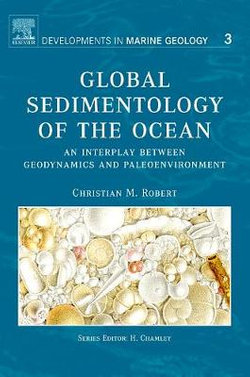 Global Sedimentology of the Ocean: Volume 3