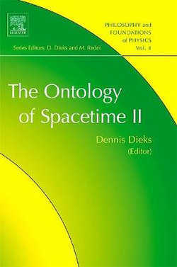 The Ontology of Spacetime II: Volume 4