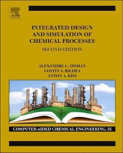 Integrated Design and Simulation of Chemical Processes: Volume 13