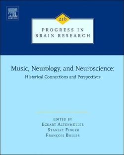 Music, Neurology, and Neuroscience: Historical Connections and Perspectives