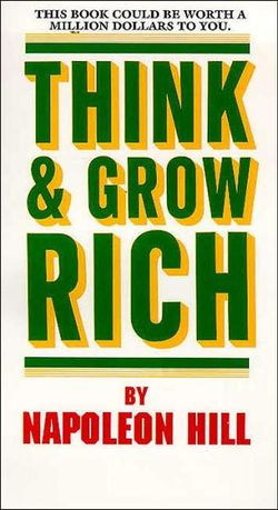 Think and Grow Rich