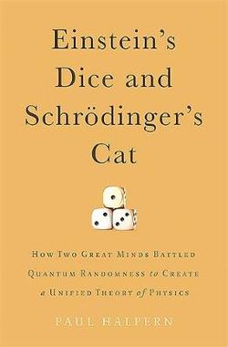 Einstein's Dice and Schrödinger's Cat