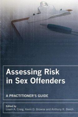 Assessing Risk in Sex Offenders