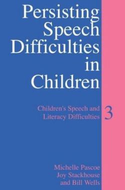 Persisting Speech Difficulties in Children