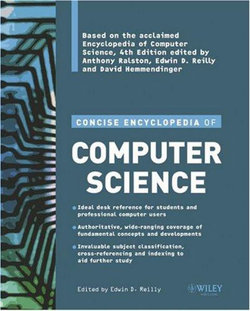 Concise Encyclopedia of Computer Science