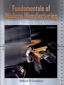 Fundamentals of Modern Manufacturing