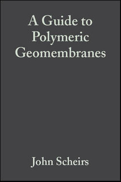 A Guide to Polymeric Geomembranes