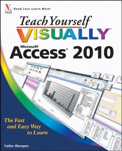 Teach Yourself VISUALLY Access 2010