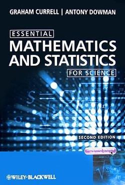 Essential Mathematics and Statistics for Science