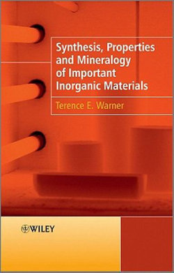 Synthesis, Properties and Mineralogy of Important Inorganic Materials