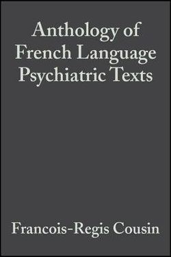 Anthology of French Language Psychiatric Texts