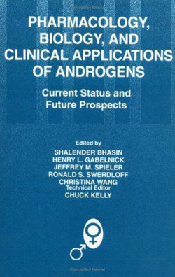 Pharmacology, Biology, and Clinical Applications of Androgens