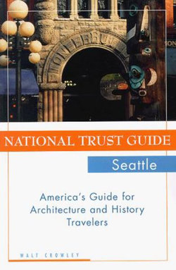 National Trust Guide Seattle