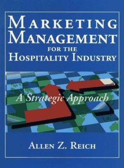 Marketing Management for the Hospitality Industry