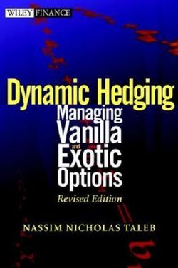 Static and Dynamic Hedging