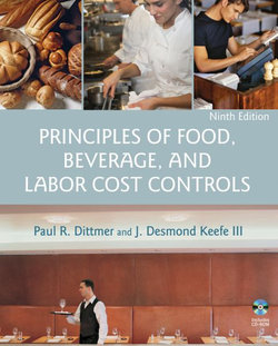 Principles of Food, Beverage, and Labor Cost Controls 9e +CD