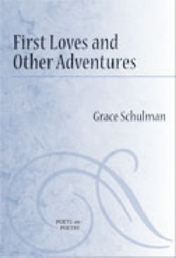 First Loves and Other Adventures