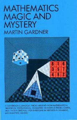 Mathematics, Magic and Mystery