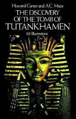 The Discovery of the Tomb of Tutankhamen