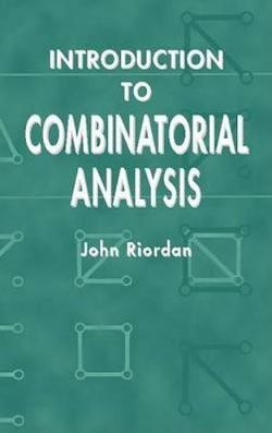 Introduction to Combinatorial Analysis