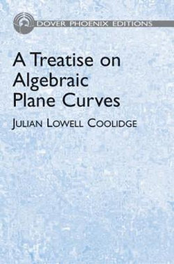 Treatise on Alegbraic Plane Curves