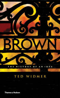 Brown: the History of an Idea