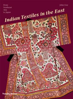Indian Textiles in the East