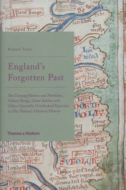 England's Forgotten Past