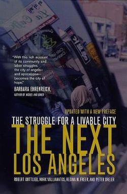 The Next Los Angeles, Updated with a New Preface