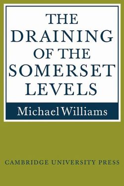 The Draining of the Somerset Levels