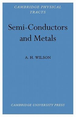 Semi-Conductors and Metals