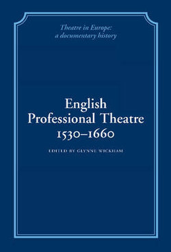 English Professional Theatre, 1530-1660