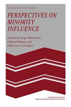 Perspectives on Minority Influence