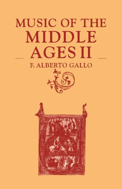 Music of the Middle Ages: Volume 2