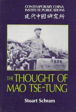 The Thought of Mao Tse-Tung