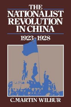 The Nationalist Revolution in China, 1923-1928