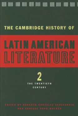 The Cambridge History of Latin American Literature